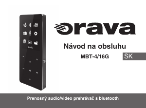 Návod Orava MBT-4G Mp3 prehrávač