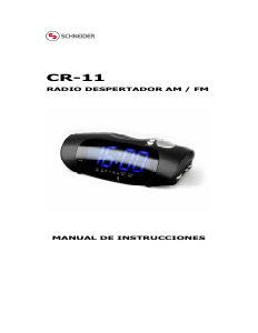 Manual de uso Schneider CR-11 Radiodespertador