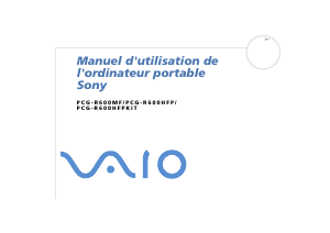 Mode d’emploi Sony Vaio PCG-R600HFPD Ordinateur portable