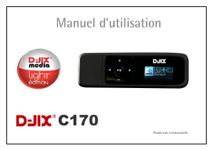 Mode d’emploi D-Jix C170 Lecteur Mp3