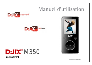 Mode d’emploi D-Jix M350 Lecteur Mp3