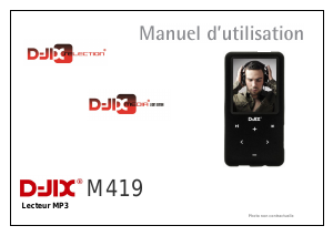 Mode d’emploi D-Jix M419 Lecteur Mp3
