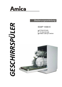 Bedienungsanleitung Amica EGSP 14383 E Geschirrspüler