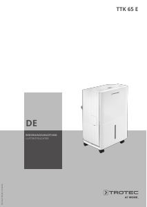 Bedienungsanleitung Trotec TTK 65 E Luftentfeuchter