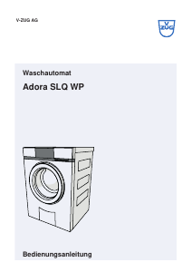 Bedienungsanleitung V-ZUG Adora SLQ WP Waschmaschine