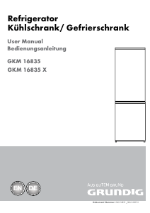 Bedienungsanleitung Grundig GKM 16835 X Kühl-gefrierkombination