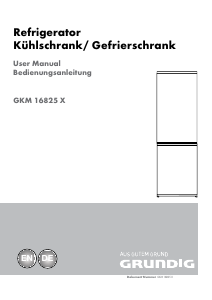 Handleiding Grundig GKM 16825 X Koel-vries combinatie