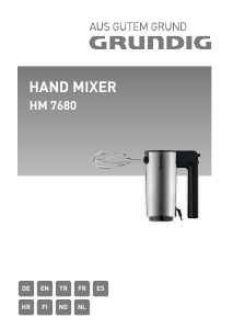 Bedienungsanleitung Grundig HM 7680 Handmixer