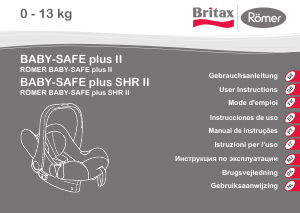 Bedienungsanleitung Britax-Römer Baby-Safe plus SHR II Autokindersitz