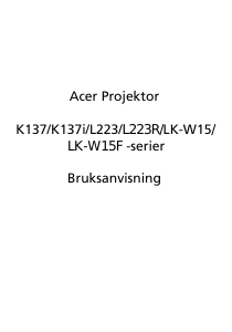 Bruksanvisning Acer K137 Projektor