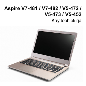 Käyttöohje Acer Aspire V7-481G Kannettava tietokone