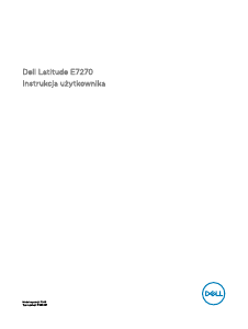 Instrukcja Dell Latitude E7270 Komputer przenośny