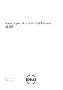 Manuál Dell Latitude E6320 Laptop