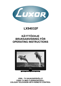 Käyttöohje Luxor LX94032F Nestekidetelevisio