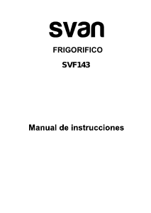 Manual de uso Svan SVF143X Frigorífico combinado