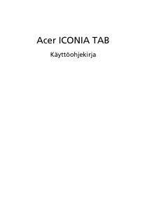 Käyttöohje Acer Iconia W501P Taulutietokone