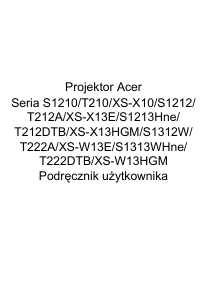 Instrukcja Acer S1213Hne Projektor