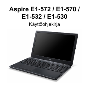 Käyttöohje Acer Aspire E1-572PG Kannettava tietokone