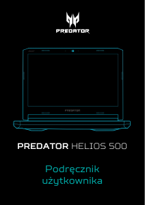 Instrukcja Acer Predator Helios 500 PH517-51 Komputer przenośny