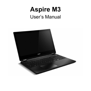 Kasutusjuhend Acer Aspire M3-581PTG Sülearvuti