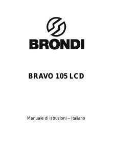 Manuale Brondi Bravo 105 LCD Telefono