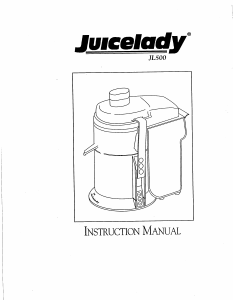 Manual Juicelady JL500 Juicer