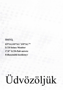 Használati útmutató BenQ FP71G LCD-monitor