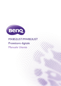Manuale BenQ MX852UST Proiettore
