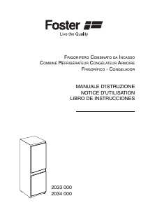 Manuale Foster 2033 000 Frigorifero-congelatore