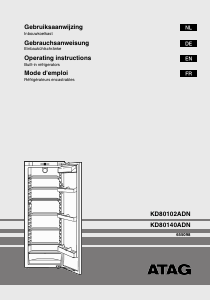 Bedienungsanleitung ATAG KD80140ADN Kühlschrank