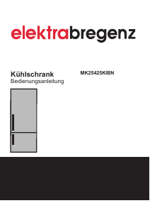 Bedienungsanleitung Elektra Bregenz MK 25425 KIBN Kühl-gefrierkombination