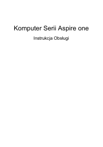 Instrukcja Acer Aspire One AO751h Komputer przenośny