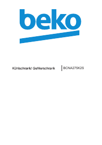 Bedienungsanleitung BEKO BCNA275K2S Kühl-gefrierkombination