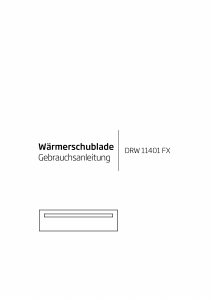 Bedienungsanleitung BEKO DRW 11401 FX Wärmeschublade