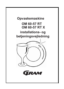 Brugsanvisning Gram OM 60-57 RT X Opvaskemaskine