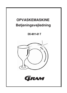 Brugsanvisning Gram DS 4911-61 T Opvaskemaskine