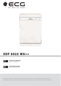 Manuál ECG EDF 6023 WA++ Myčka na nádobí