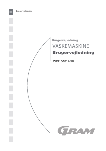 Brugsanvisning Gram WDE 51814-90 Vaskemaskine
