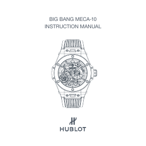 Handleiding Hublot 414.OX.4010.LR.4096.NJA18 Big Bang Meca-10 Horloge