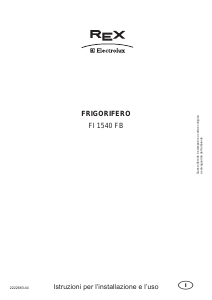 Manuale Electrolux-Rex FI1540FB Frigorifero