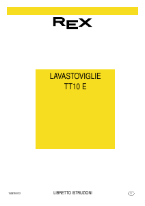 Manuale Rex TT10E Lavastoviglie