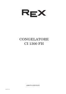 Manuale Rex CI1300FH Congelatore