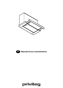 Manuale Privileg DGAH 66 LM X Cappa da cucina