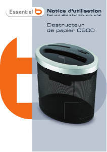 Mode d’emploi Essentiel B C600 Destructeur
