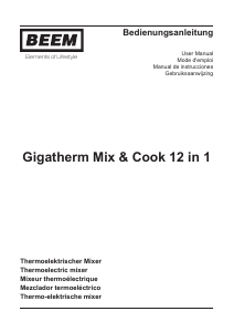 Bedienungsanleitung Beem Gigatherm Mix & Cook Küchenmaschine