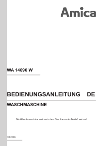 Bedienungsanleitung Amica WA 14690 W Waschmaschine