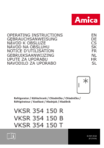 Bedienungsanleitung Amica VKSR 354 150 R Kühlschrank