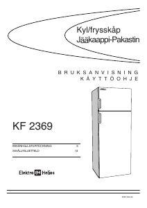Käyttöohje ElektroHelios KF2369 Jääkaappipakastin