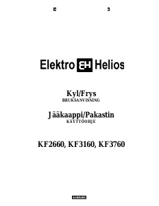 Käyttöohje ElektroHelios KF3160 Jääkaappipakastin