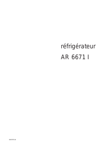 Mode d’emploi Arthur Martin-Electrolux AR6671I Réfrigérateur